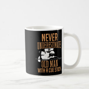 Caneca De Café Nunca Subestime Um Velho Piscina Bilhar Nó