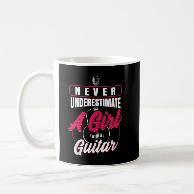 Caneca De Café Nunca Subestime Uma Garota Com Uma Guitarra (Esquerda)