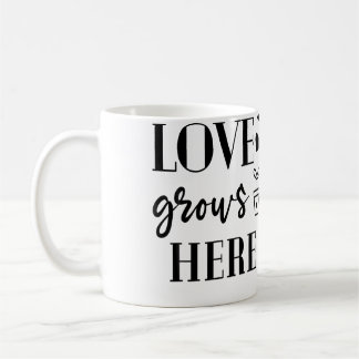 Caneca De Café O Amor Cresce Aqui Plantas Flor Amante Jardinagem