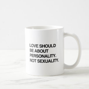 Caneca De Café O AMOR DEVE SER SOBRE PERSONALIDADE.png
