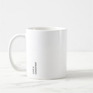 Caneca De Café O amor é consistente