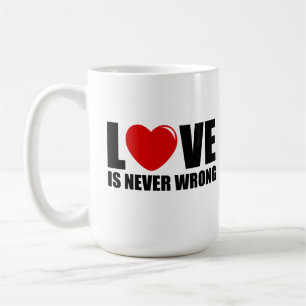 Caneca De Café O amor nunca está errado
