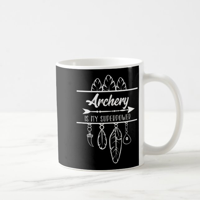 Caneca De Café O Arco e Flecha São Meu Superpoder  (Direita)