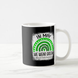 Caneca De Café O Arco-Íris Em Maio Vestimos O Verde Awarene Saúde