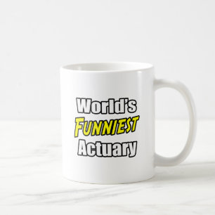 Caneca De Café O Atuário Mais Engraçado do Mundo