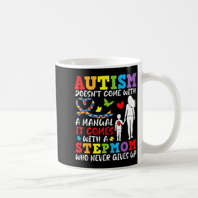 Caneca De Café O Autismo Não Vem Com Um Manual Madrasta Nunca Dá (Direita)