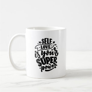 Caneca De Café O Autoamor É O Seu Super Poder Tipografia Mug