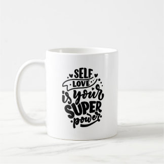 Caneca De Café O Autoamor É O Seu Super Poder Tipografia Mug