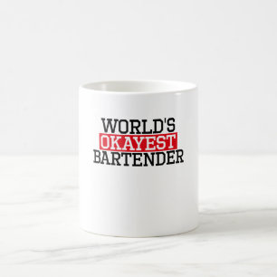 Caneca De Café o barman o mais okayest do mundo, #Bartender