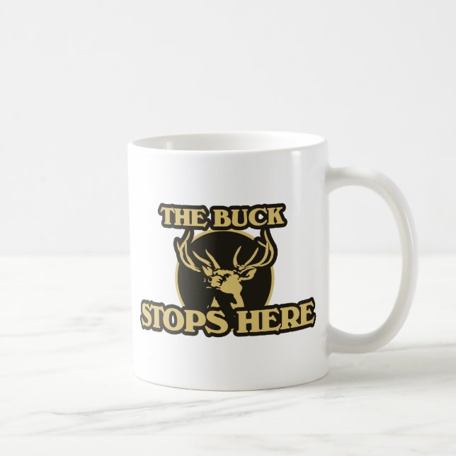 Caneca De Café O Buck Pára De Caça Aqui (Direita)