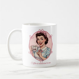Caneca De Café O Café é Viciado em Mim Ilustração de Dona de Casa