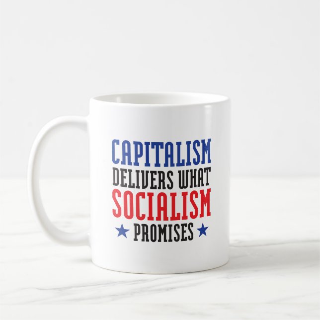 Caneca De Café O capitalismo entrega o que o socialismo promete (Esquerda)