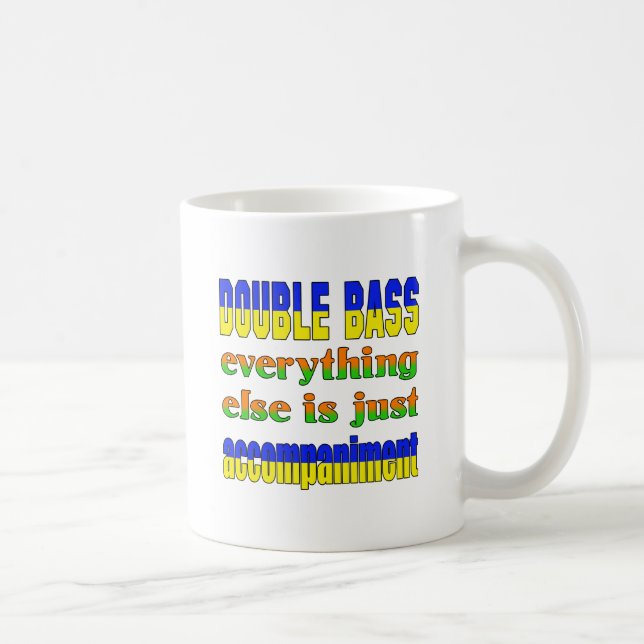 Caneca De Café O contrabaixo tudo mais é apenas acompanhamento (Direita)