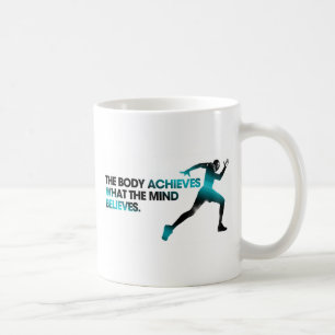Caneca De Café O CORPO consegue o que a MENTE acredita ciano