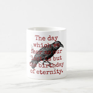 Caneca De Café O Dia que Tememos - Citação da Morte