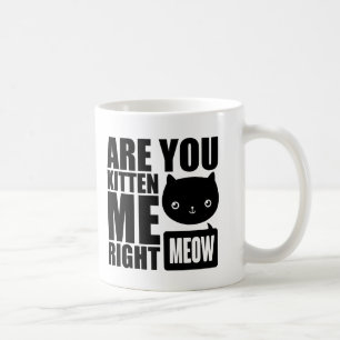 Caneca De Café O divertimento engraçado é você gatinho mim preto