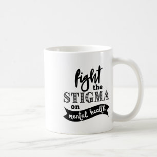 Caneca De Café O Estigma Saúde Mental Consciencializar Problemas