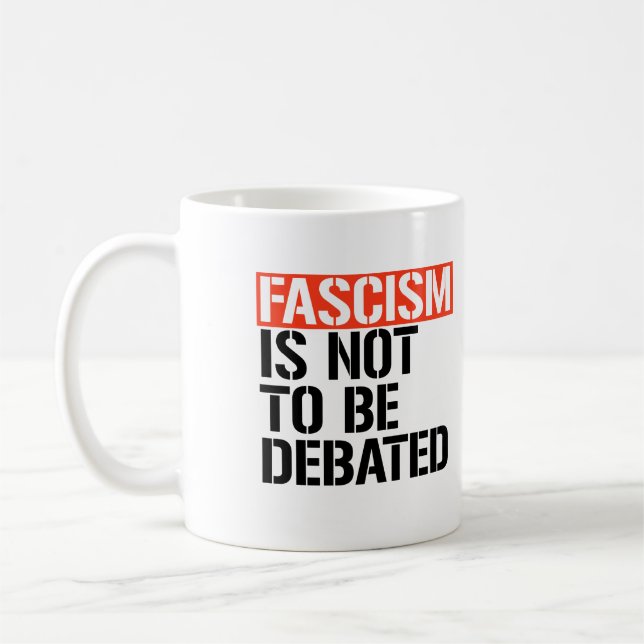 Caneca De Café O fascismo não deve ser debatido (Esquerda)