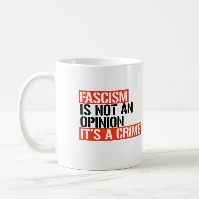 Caneca De Café O fascismo não é uma opinião (Esquerda)