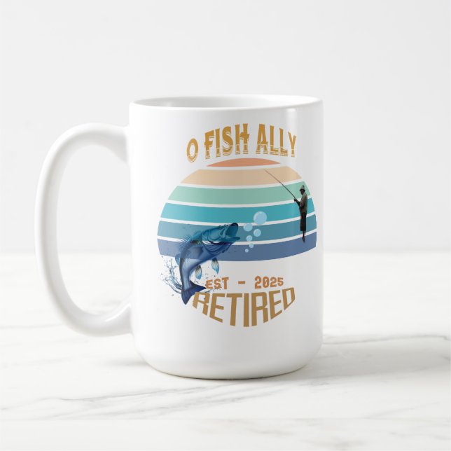 Caneca De Café ☕ "O-Fish-Ally Recansado: Feliz Dia 2025!" 🌅 (Esquerda)