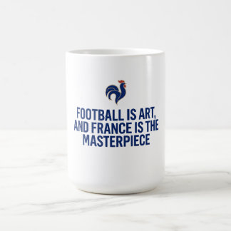 Caneca De Café O futebol é uma arte, e a França é a obra-prima