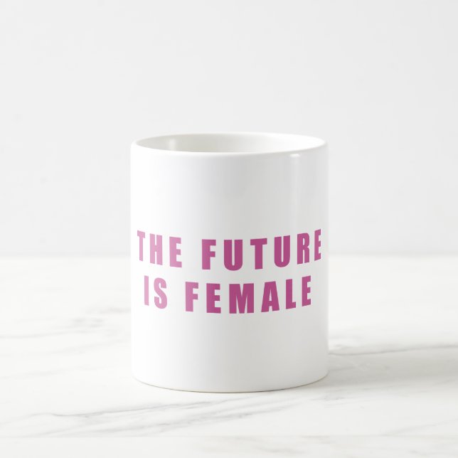 Caneca De Café O futuro é fêmea (Centro)