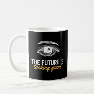 Caneca De Café O Futuro É Oftalmologista Olho Médico