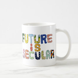 CANECA DE CAFÉ O FUTURO É SECULAR