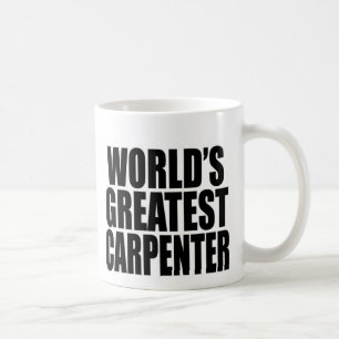 Caneca De Café O grande carpinteiro do mundo