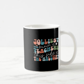 Caneca De Café O Grupo Mais Jolliest De Professores Deste Lado De
