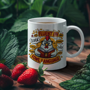 Caneca De Café O Hen que é Fluente na Língua Fowl