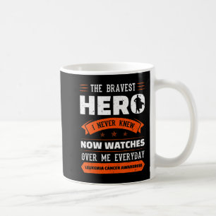 Caneca De Café O Herói Mais Bravo Que Eu Nunca Conheci Cancer De
