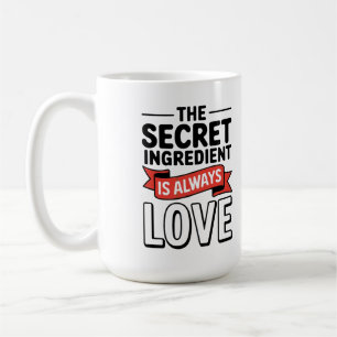 Caneca De Café "O Ingrediente Secreto É Sempre Amor
