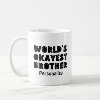 Caneca De Café O Irmão Mais Ocupado do Mundo Personalizado