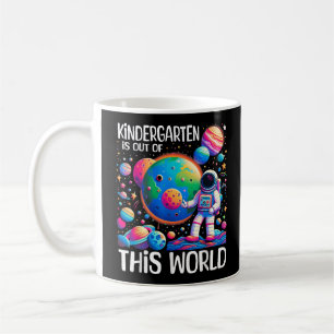Caneca De Café O Jardim De Infância Está Fora Deste Mundo De Volt