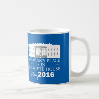 Caneca De Café O lugar de uma mulher é na Casa Branca, Hillary Mu