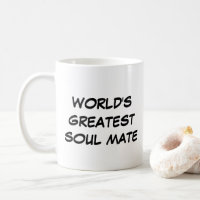 "O maior companheiro de almas do mundo" Mug