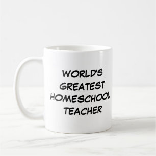 Caneca De Café "O Maior Professor de Escolas Domésticas do Mundo"