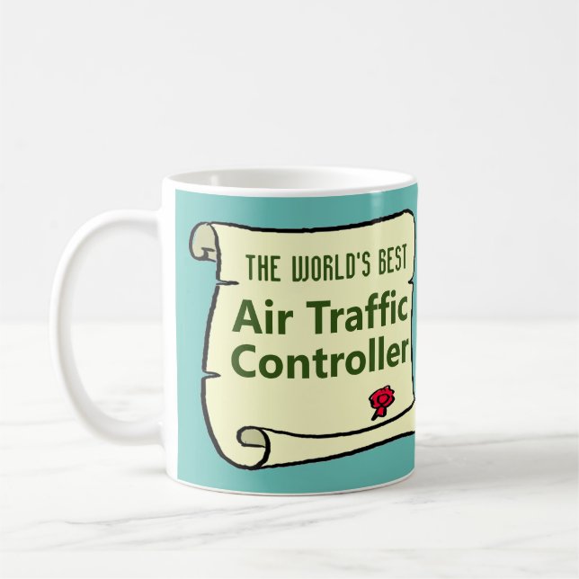 Caneca De Café O melhor controlador de tráfego aéreo do mundo. (Esquerda)