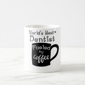 Caneca De Café O melhor dentista do mundo abastecido pelo café
