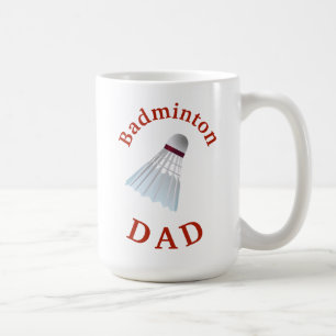 Caneca De Café O melhor do "PAI Badminton" nunca! Algum dia do
