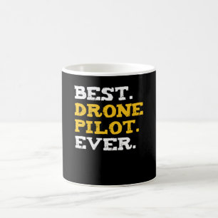 Caneca De Café O melhor piloto de drones já é engraçado.