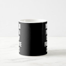 Caneca De Café O Meu Filho Em Direito É O Meu Café De Criança Fav