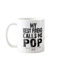 O meu melhor amigo chama-me "Pop NOME DE amor" pre