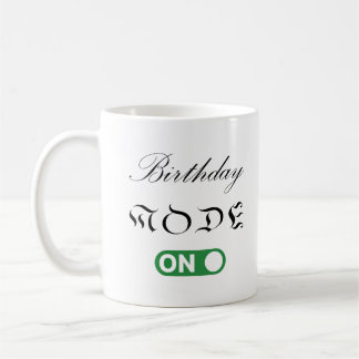 Caneca De Café O Modo Birthday Está Ativado
