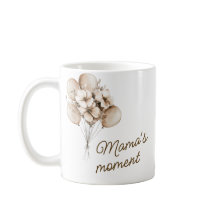 Caneca de café O momento da Mamãe com Nome