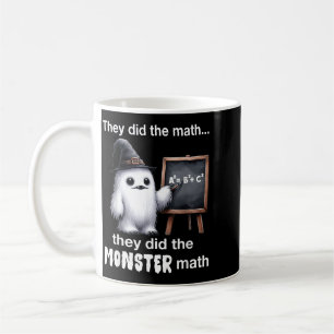 Caneca De Café O Monstro Fez Matemática Mais Legal Funny Hallowee