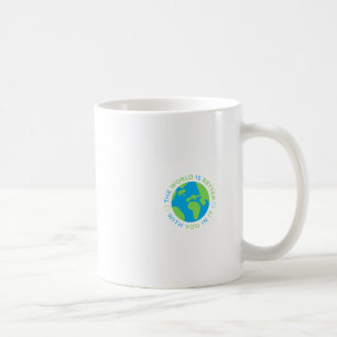 Caneca De Café O Mundo É Melhor Com Você Nele Adesivo