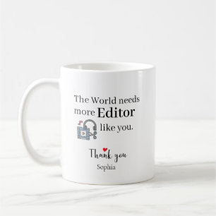 Caneca De Café O Mundo Precisa de Mais Editores Como Você Persona