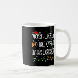 Caneca De Café O Natal Divertido Mais Provável Para Assumir O Tra